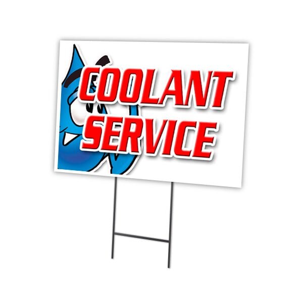 Coolant Service Yard Sign & Stake outdoor plastic coroplast window, C-1824 Coolant Service